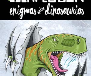Enigmas entre dinosaurios